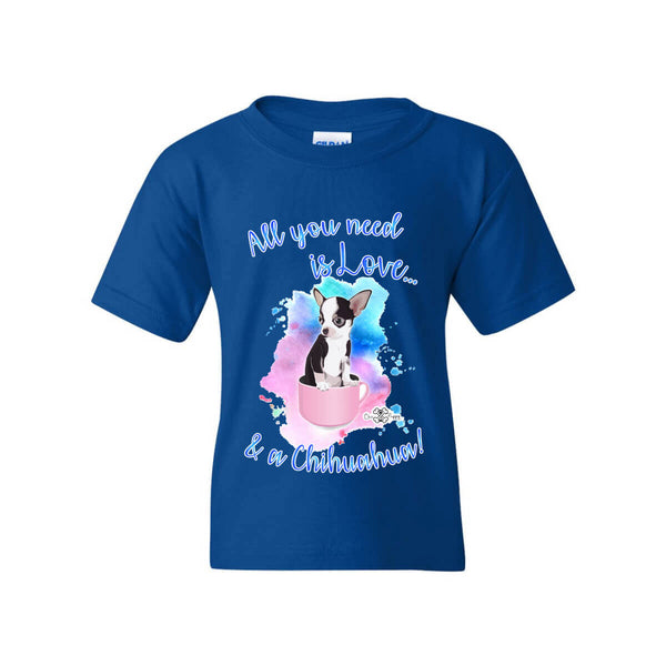Matching Dog and Owner - All you need is Love & a Chihuahua - Youth Shirts - Youth