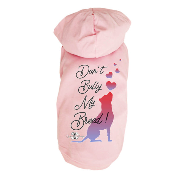 Matching Dog and Owner - Don't Bully My Breed! - Dog Shirts & Hoodies - Dogs