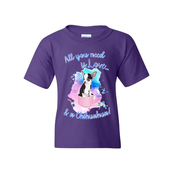 Matching Dog and Owner - All you need is Love & a Chihuahua - Youth Shirts - Youth