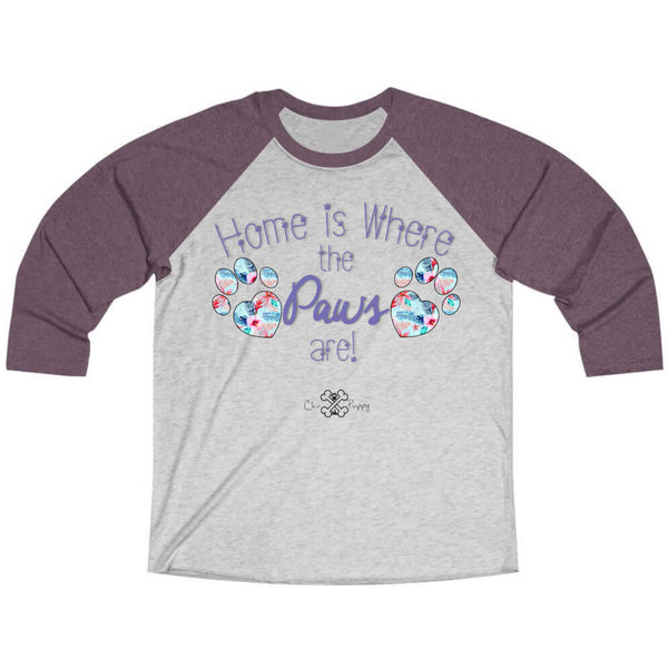 Matching Dog and Owner - Home is Where the Paws Are! - Men Raglans - Men