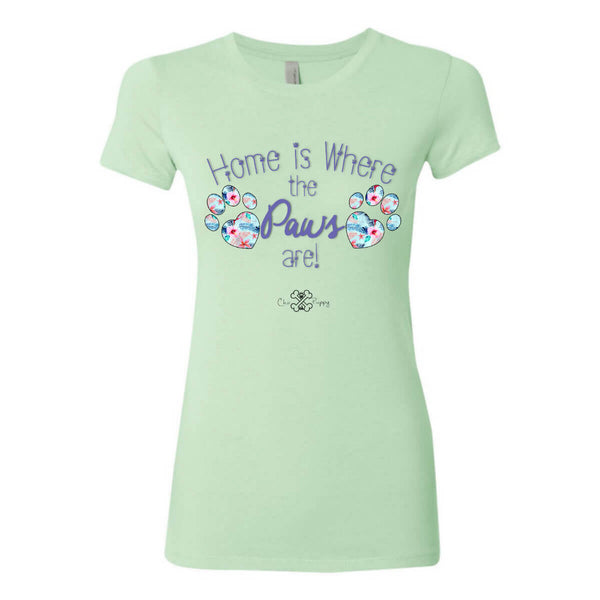 Matching Dog and Owner - Home is Where the Paws Are! - Women Shirts - Women